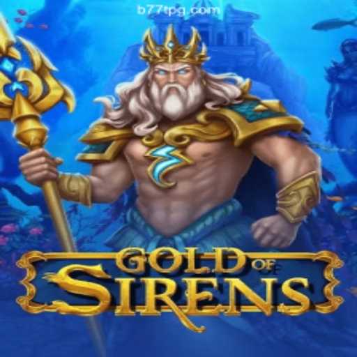 Exploring the Enchanting World of GoldofSirens: Your Trusted Gaming Portal