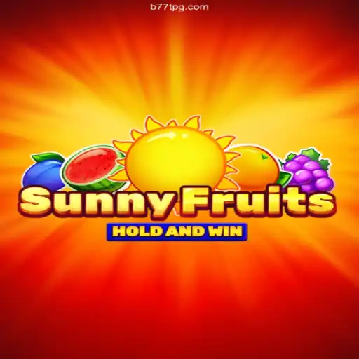 Discover the Exciting World of SunnyFruits: A Comprehensive Guide